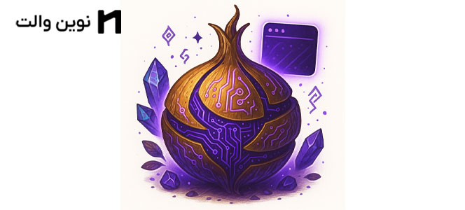 مرورگر Tor چیست؟همه چیز در ارتباط با مرورگر تور